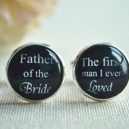 Wedding Cufflinks,father Of The Bride,the First..