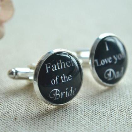 Wedding Cufflinks,father Of The Bride,i Love You..