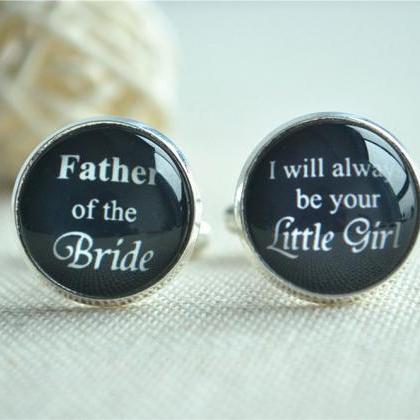 Wedding Cufflinks,father Of The Bride,i Will..