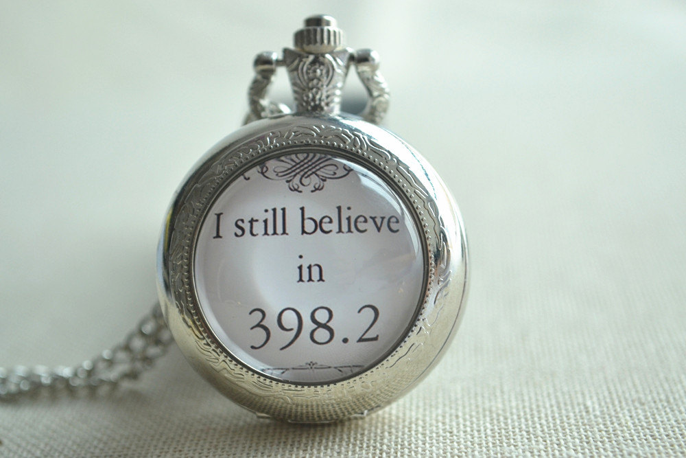 Steampunk Pocket Watch,i Still Believe In 398.2 Necklace,fairy Tale Quote Quartz Watch Necklace,inspiring Jewelry（hb026）