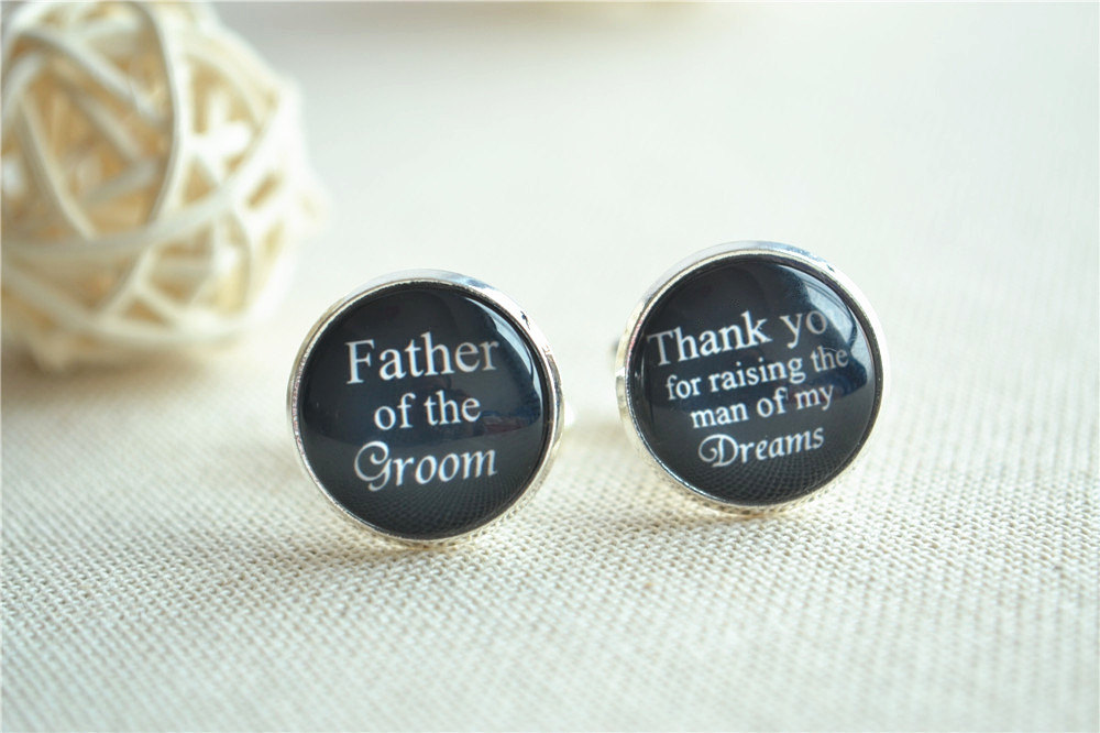 Wedding Cufflinks,father Of The Groom,thank You For Raising The Man Of My Dreams Cuff Links ,personalized Wedding Accessories(xk016)
