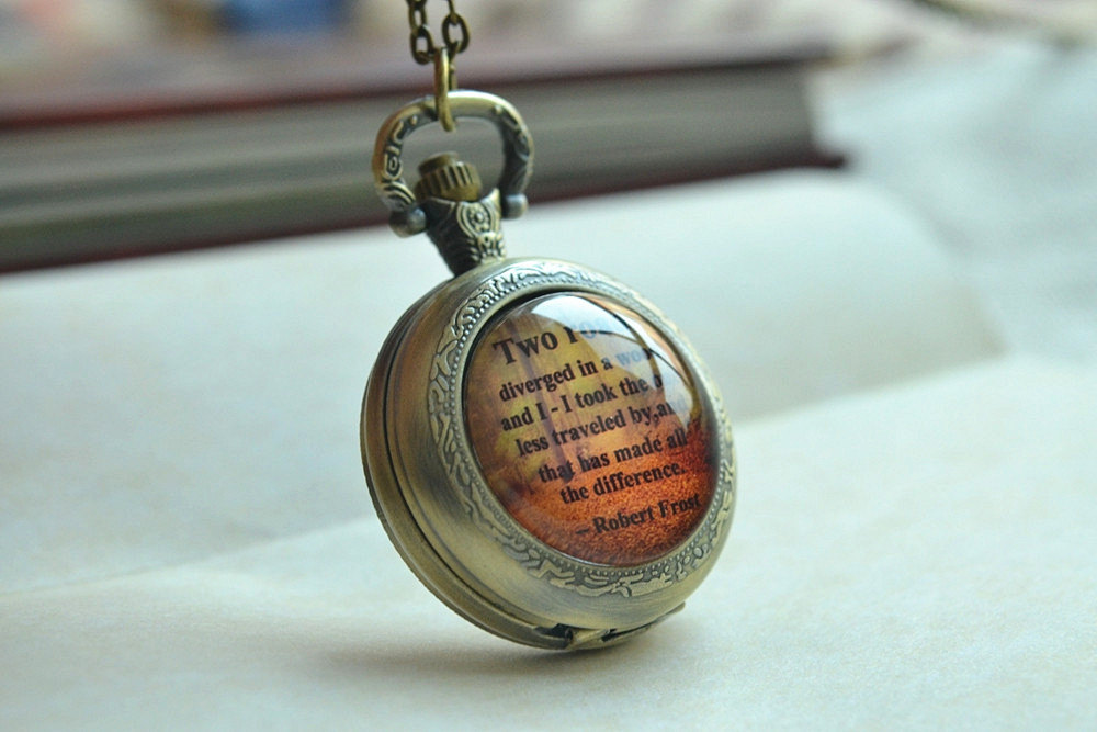 Pocket Watch,robert Frost Poem Quotes Watch,saying'two Roads Diverged